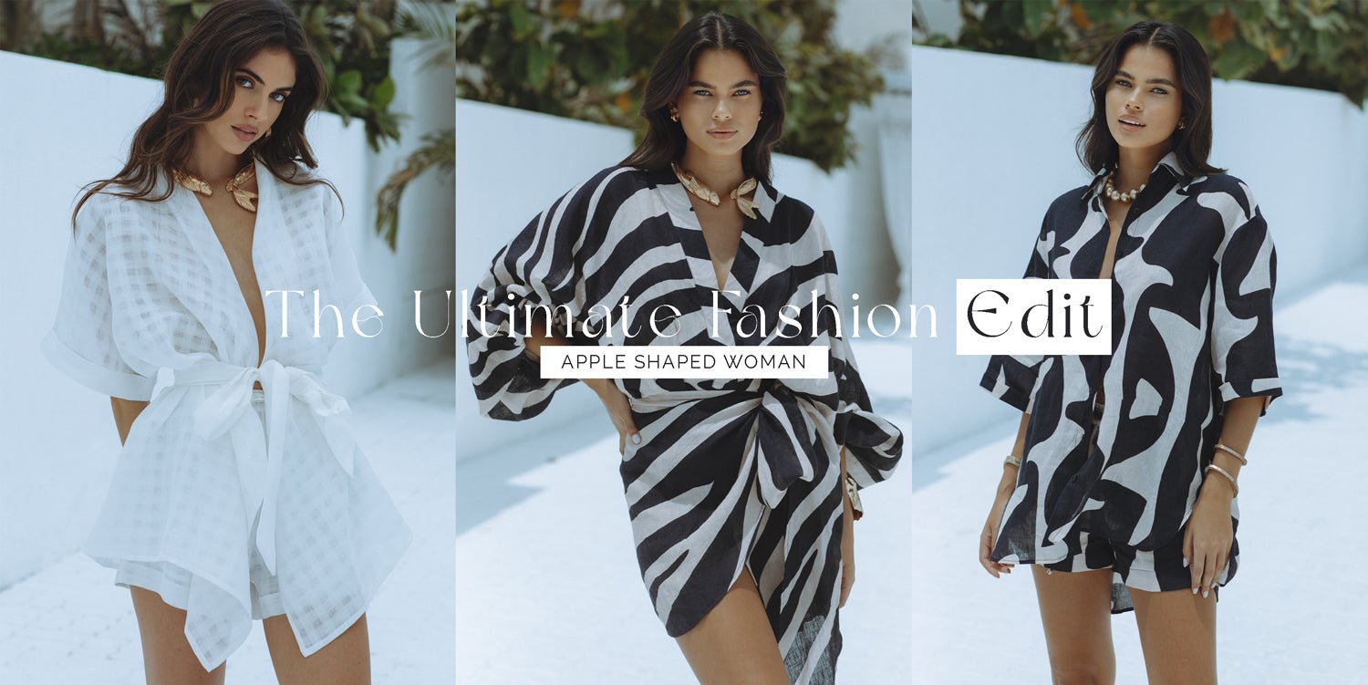 The Ultimate Fashion Edit for Apple-Shaped Women